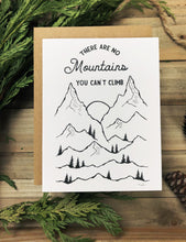 Load image into Gallery viewer, Greeting Card | There Are No Mountains You Can’t Climb