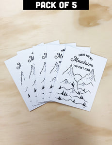 Greeting Card Pack of 5 | There Are No Mountains You Can’t Climb