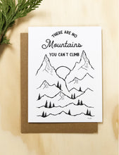 Load image into Gallery viewer, Greeting Card | There Are No Mountains You Can’t Climb