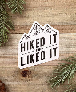 Hiked it Vinyl Sticker